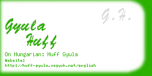 gyula huff business card